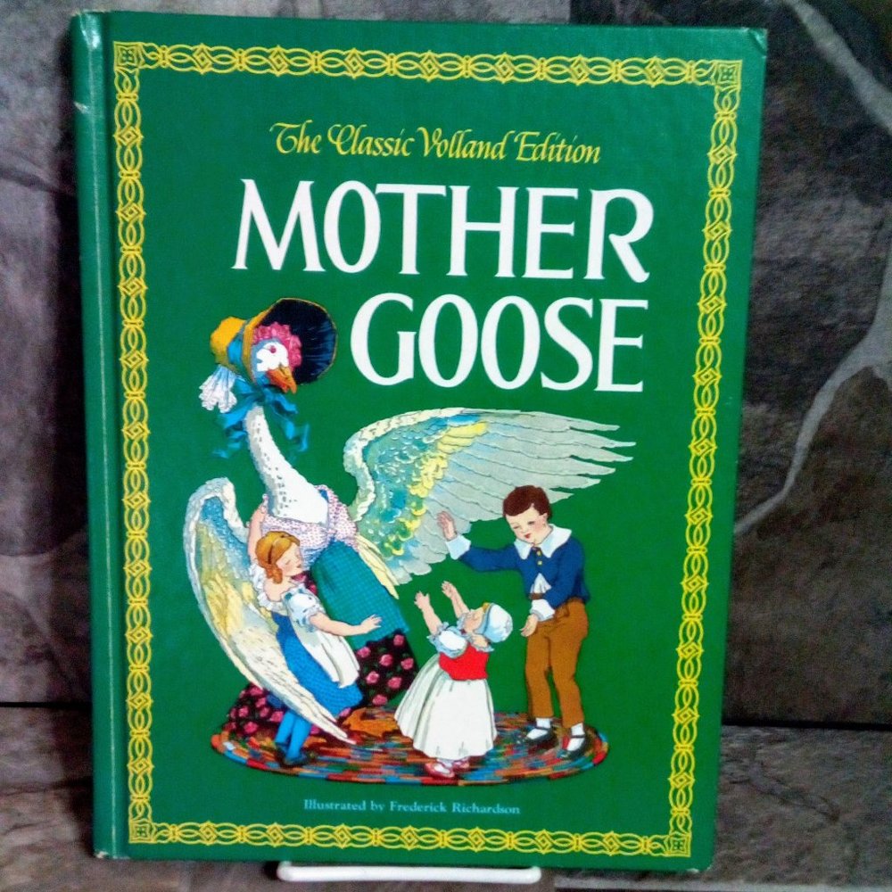 The Classic Volland Edition Mother Goose Tenth Printing Hardcover Book